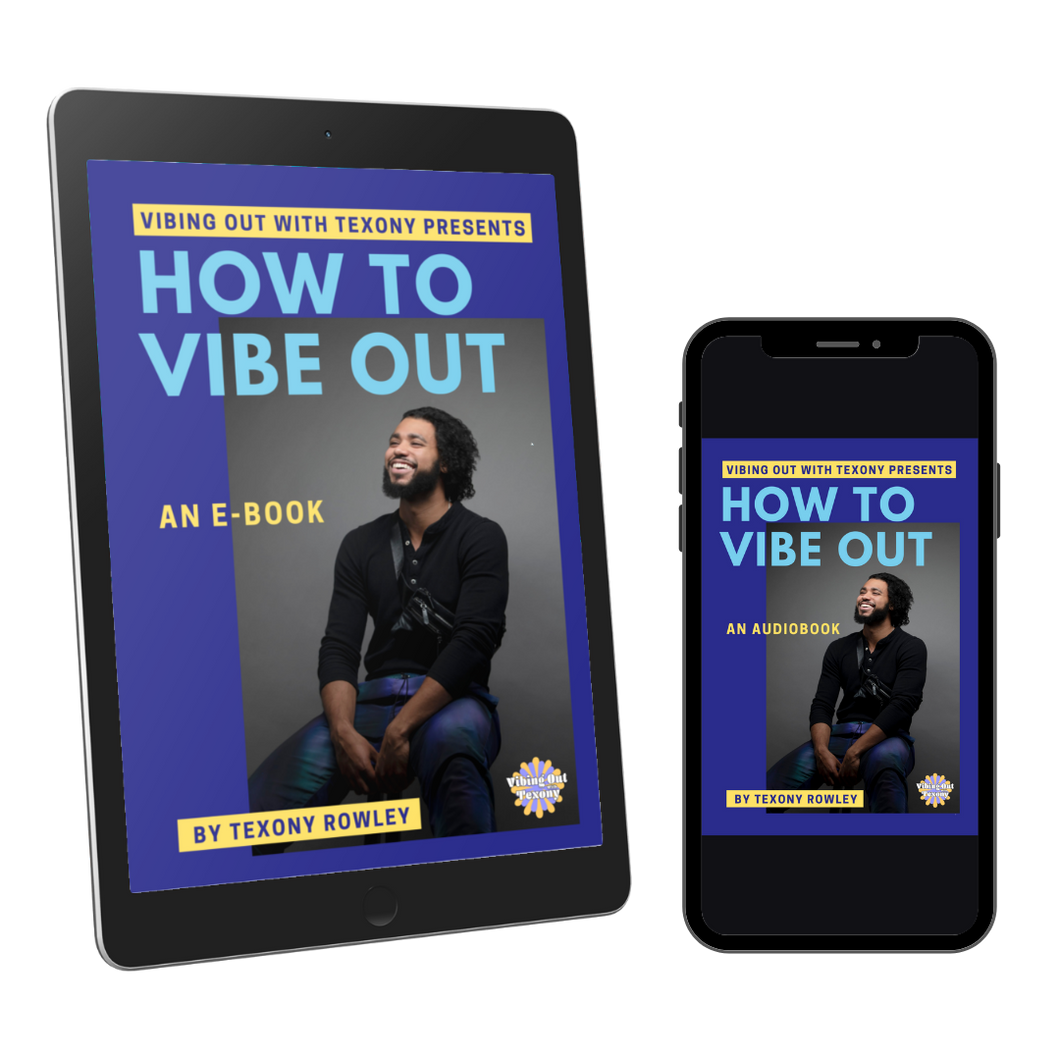 *BUNDLE* - How To Vibe Out: An E-Book & Audiobook